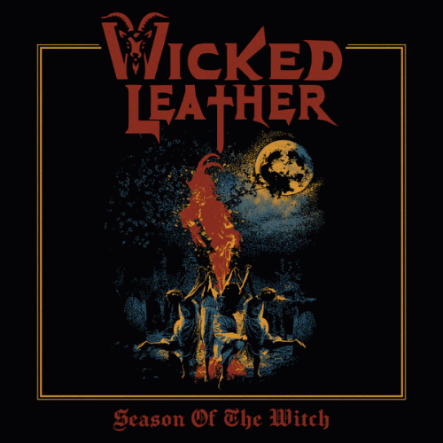 Wicked Leather : Season of the Witch